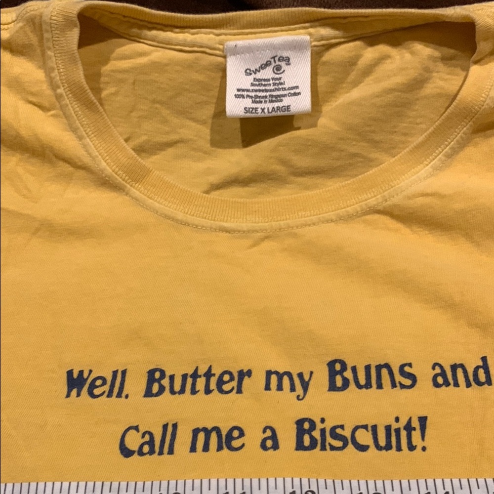 SWEET TEA- Well. Butter my Buns and Call me a Biscuit! Cute T Shirt (XL)